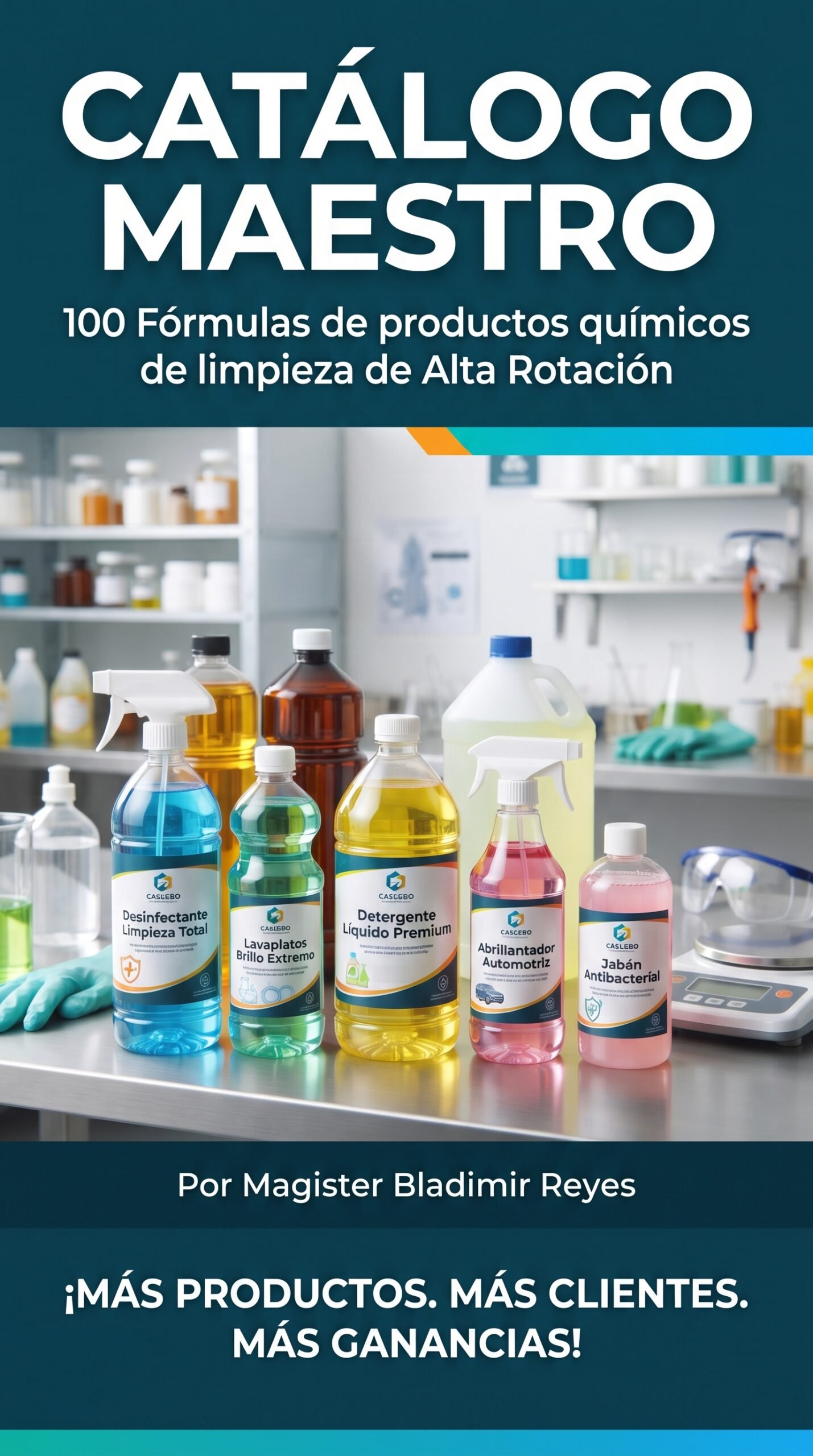 100 FÓRMULAS QUIMICAS DE LIMPIEZA.- Guia Digital completa
