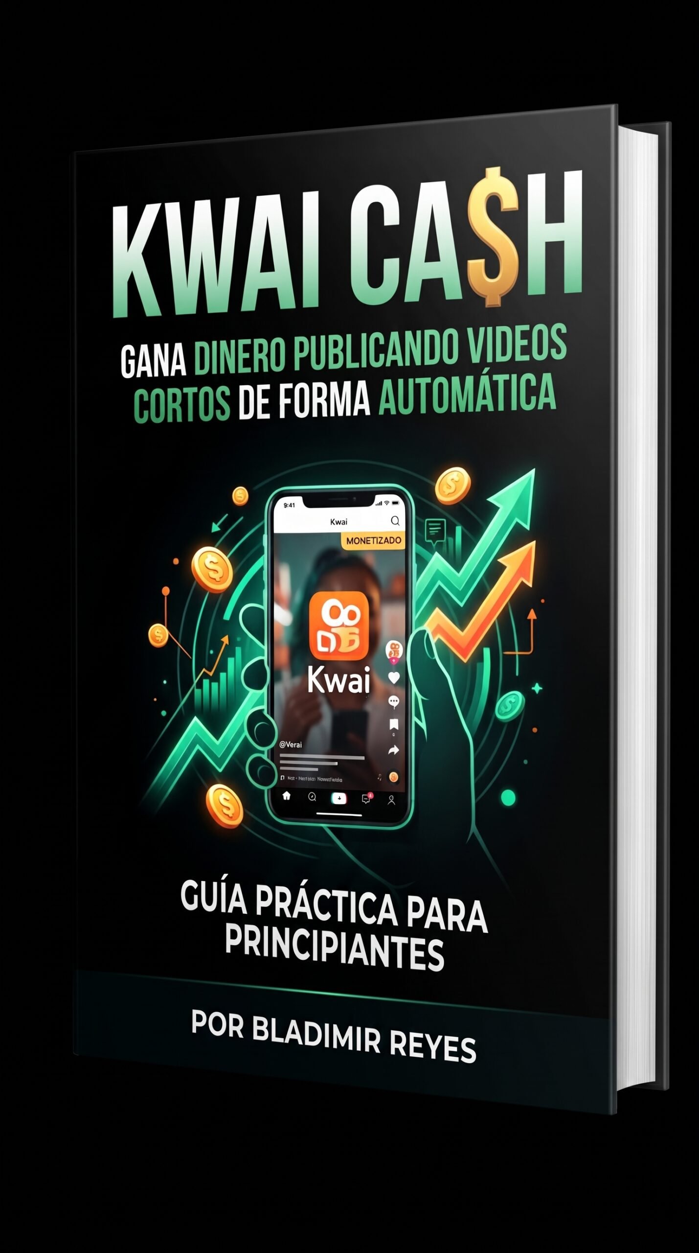 GUIA PARA GANAR DINERO PUBLICANDO VIDEOS CORTOS. KWAI CASH