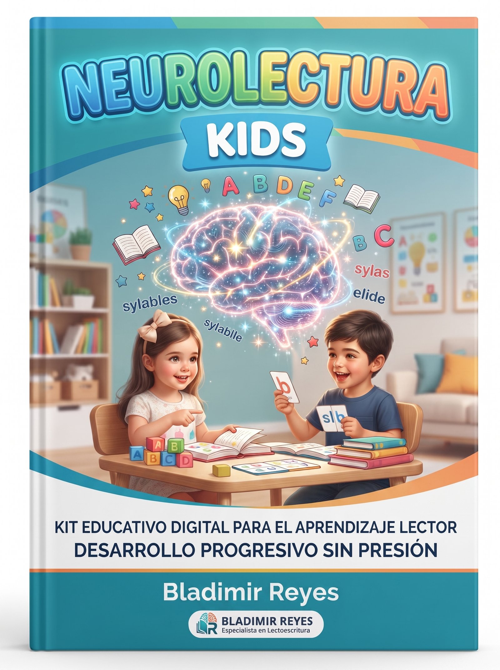 NEUROLECTURA KIDS.- Cómo Enseñar a Leer sin Frustración: Método Neuro lectura para Niños - Ebook - Image 3